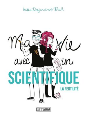 cover image of Ma vie avec un scientifique